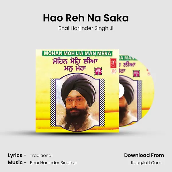 Hao Reh Na Saka MP3 Song by Bhai Harjinder Singh Ji Cover