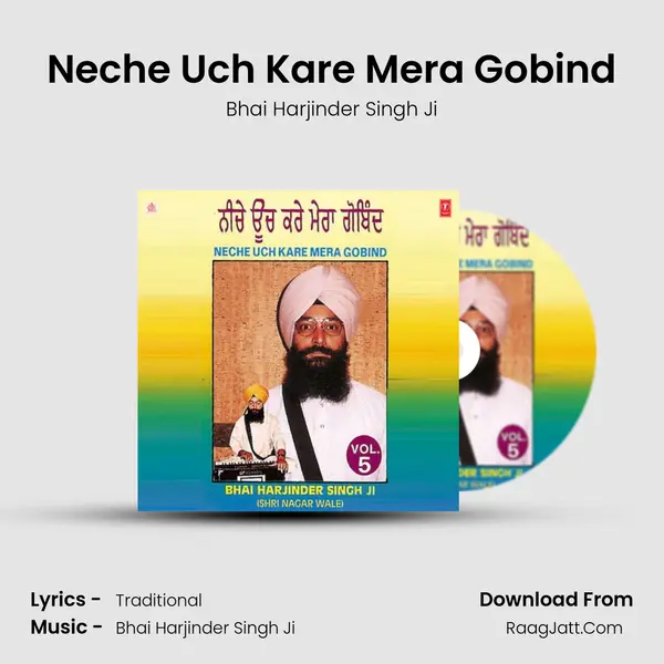 Neche Uch Kare Mera Gobind MP3 Song by Bhai Harjinder Singh Ji Cover