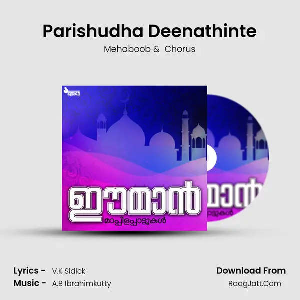 Parishudha Deenathinte MP3 Song by Mehaboob Cover