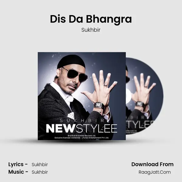 Dis Da Bhangra MP3 Song by Sukhbir Cover