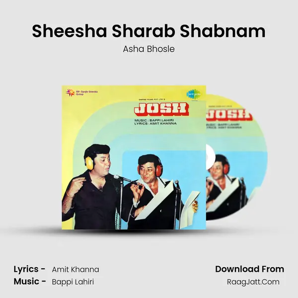 Sheesha Sharab Shabnam MP3 Song by Asha Bhosle Cover