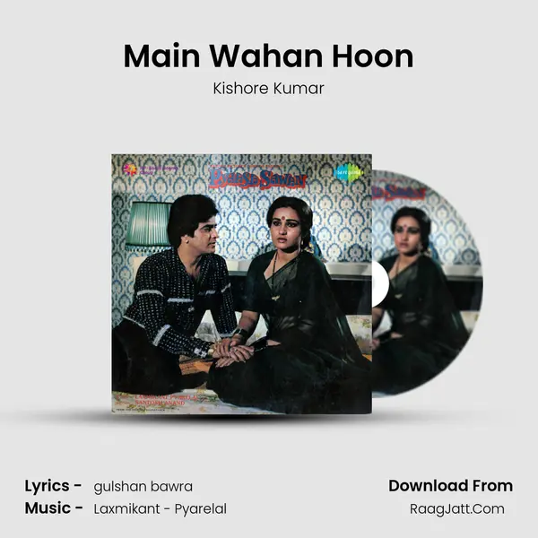 Main Wahan Hoon MP3 Song by Kishore Kumar Cover