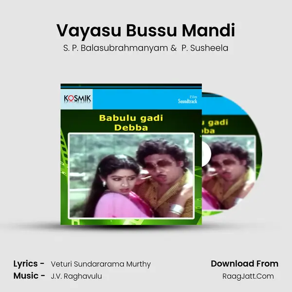 Vayasu Bussu Mandi MP3 Song by S. P. Balasubrahmanyam Cover