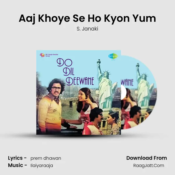 Aaj Khoye Se Ho Kyon Yum MP3 Song by S. Janaki Cover