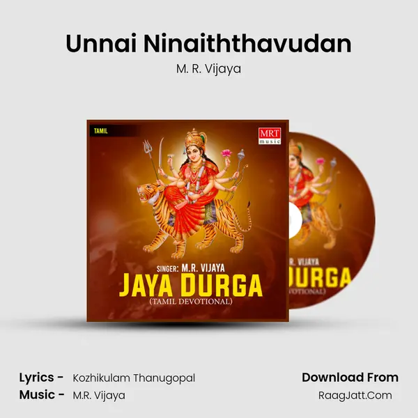 Unnai Ninaiththavudan MP3 Song by M. R. Vijaya Cover