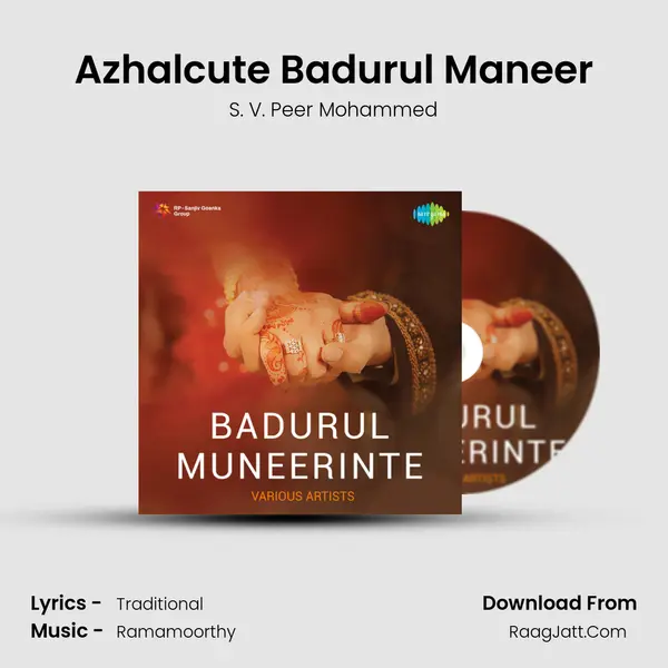 Azhalcute Badurul Maneer MP3 Song by S. V. Peer Mohammed Cover