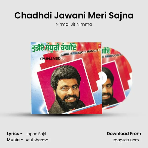 Chadhdi Jawani Meri Sajna mp3 song