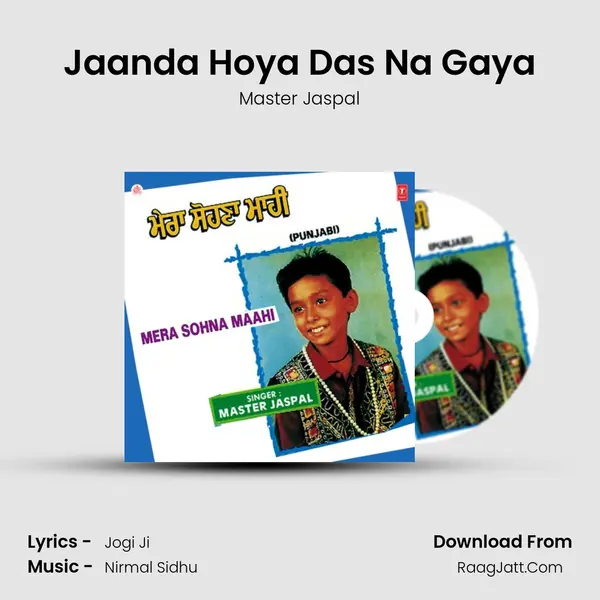 Jaanda Hoya Das Na Gaya MP3 Song by Master Jaspal Cover