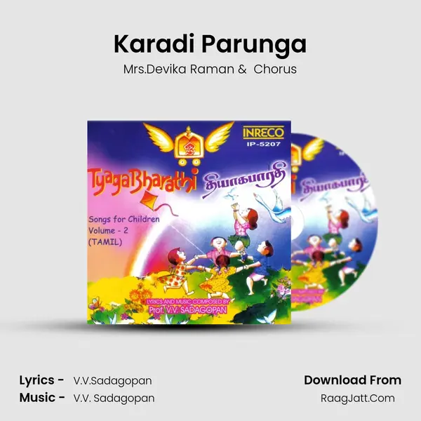 Karadi Parunga MP3 Song by Mrs.Devika Raman Cover