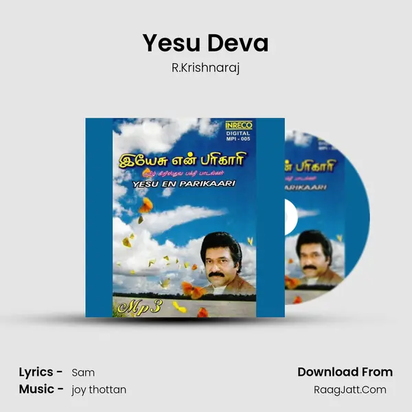 Yesu Deva MP3 Song by R.Krishnaraj Cover