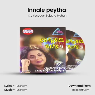 Innale peytha (DUET) MP3 Song by K J Yesudas Cover