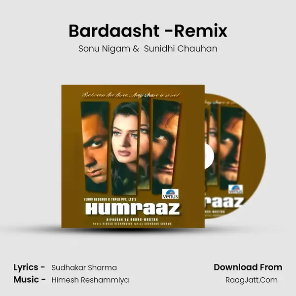 Bardaasht -Remix MP3 Song by Sonu Nigam Cover