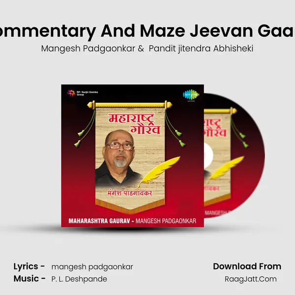 Commentary And Maze Jeevan Gaane MP3 Song by Mangesh Padgaonkar Cover