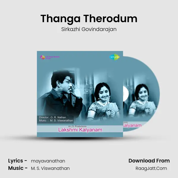 Thanga Therodum MP3 Song by Sirkazhi Govindarajan Cover