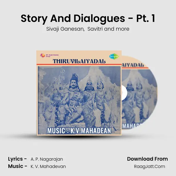 Story And Dialogues - Pt. 1 MP3 Song by Sivaji Ganesan Cover