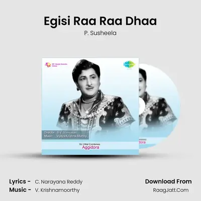 Egisi Raa Raa Dhaa MP3 Song by P. Susheela Cover