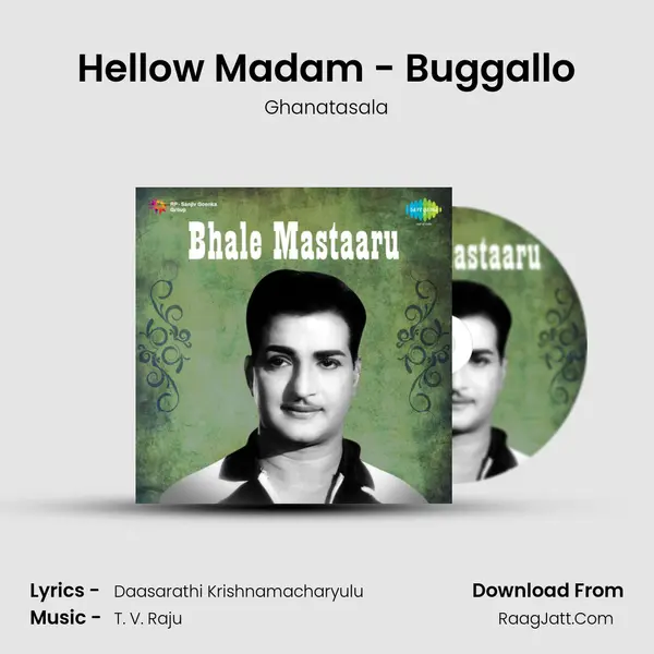 Hellow Madam - Buggallo MP3 Song by Ghanatasala Cover