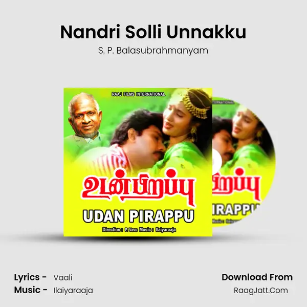 Nandri Solli Unnakku MP3 Song by S. P. Balasubrahmanyam Cover