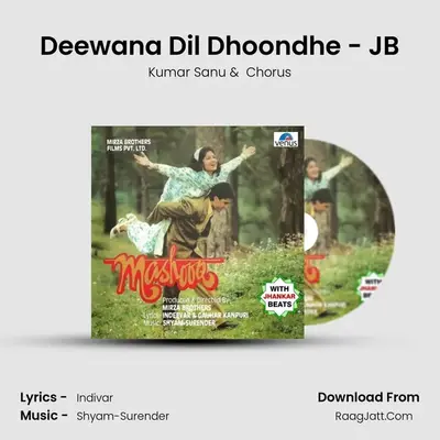 Deewana Dil Dhoondhe - JB MP3 Song by Kumar Sanu Cover