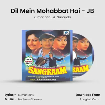 Dil Mein Mohabbat Hai - JB MP3 Song by Kumar Sanu Cover