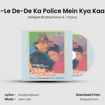 Le-Le De-De Ka Police Mein Kya Kaam MP3 Song by Abhijeet Bhattacharya Cover