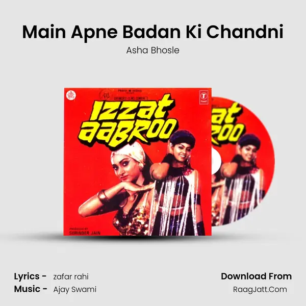 Main Apne Badan Ki Chandni mp3 song