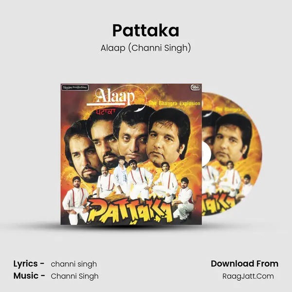 Pattaka MP3 Song by Alaap (Channi Singh) Cover