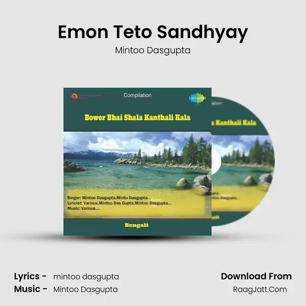Emon Teto Sandhyay mp3 song