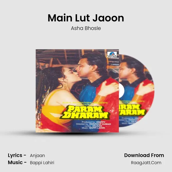 Main Lut Jaoon MP3 Song by Asha Bhosle Cover