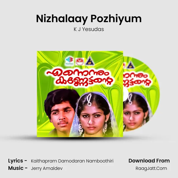 Nizhalaay Pozhiyum MP3 Song by K J Yesudas Cover