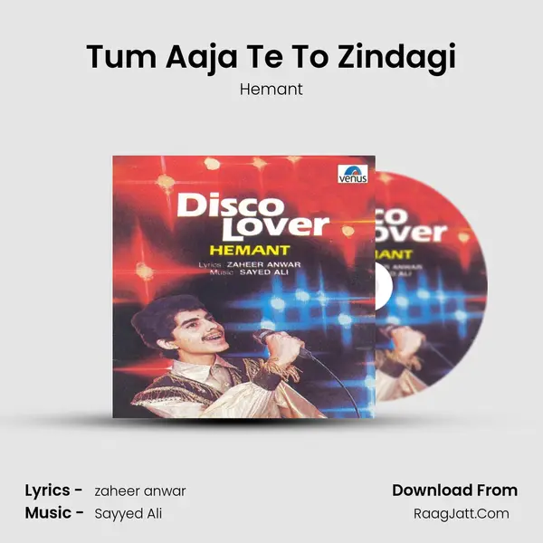 Tum Aaja Te To Zindagi MP3 Song by Hemant Cover