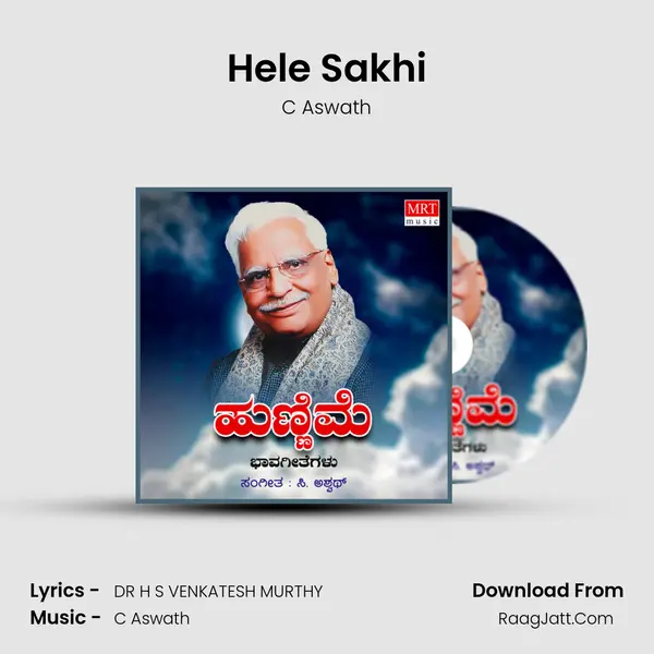Hele Sakhi MP3 Song by C Aswath Cover