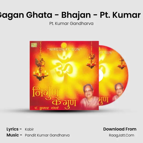 Avdhoota Gagan Ghata - Bhajan - Pt. Kumar Gandharva MP3 Song by Pt. Kumar Gandharva Cover
