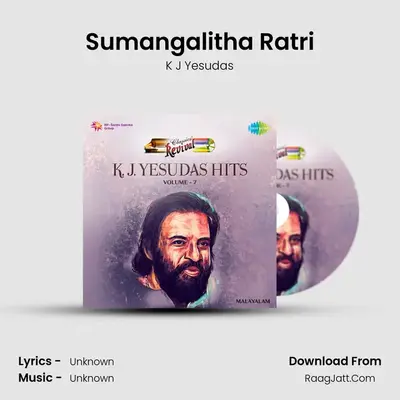Sumangalitha Ratri MP3 Song by K J Yesudas Cover