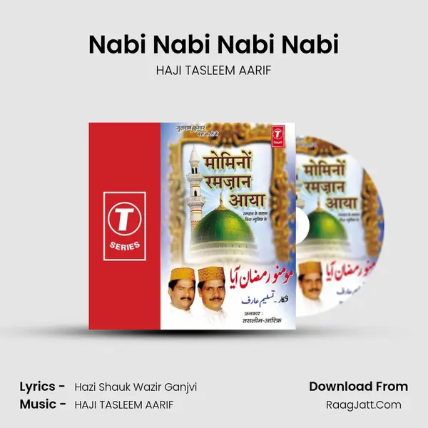 Nabi Nabi Nabi Nabi MP3 Song by HAJI TASLEEM AARIF Cover