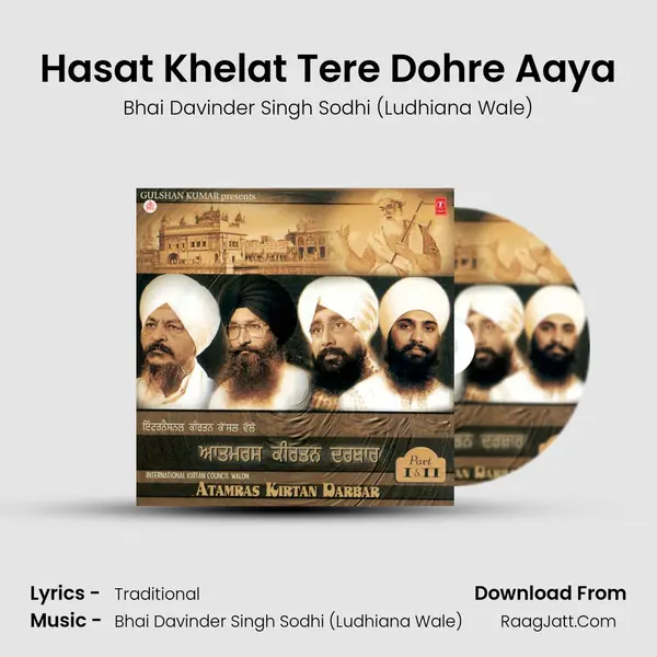 Hasat Khelat Tere Dohre Aaya MP3 Song by Bhai Davinder Singh Sodhi (Ludhiana Wale) Cover