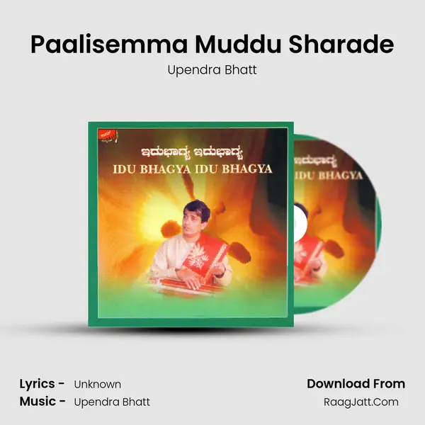 Paalisemma Muddu Sharade MP3 Song by Upendra Bhatt Cover