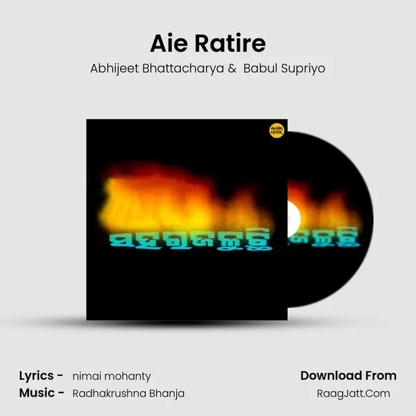 Aie Ratire MP3 Song by Abhijeet Bhattacharya Cover