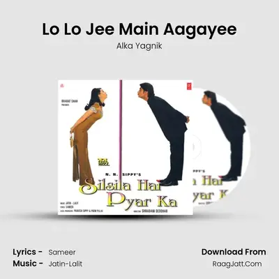 Lo Lo Jee Main Aagayee MP3 Song by Alka Yagnik Cover