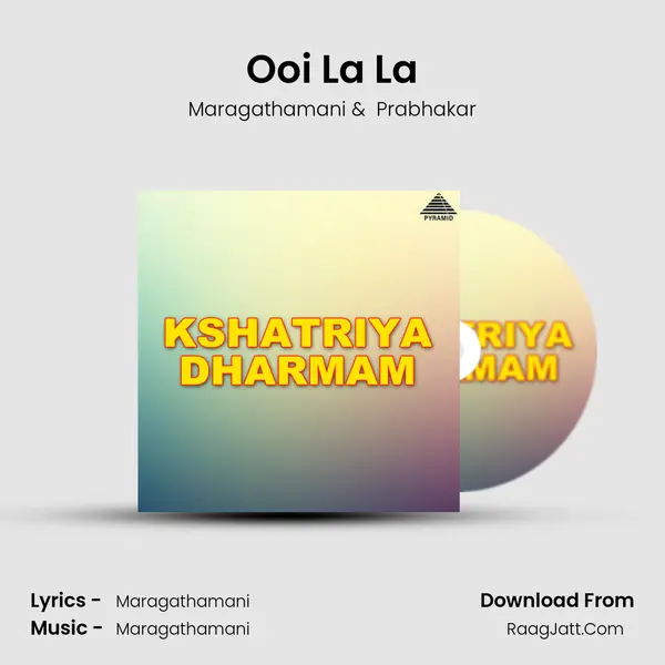 Ooi La La MP3 Song by Maragathamani Cover