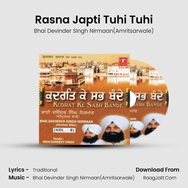 Rasna Japti Tuhi Tuhi MP3 Song by Bhai Devinder Singh Nirmaan(Amritsarwale) Cover