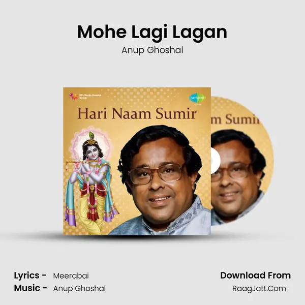 Mohe Lagi Lagan MP3 Song by Anup Ghoshal Cover