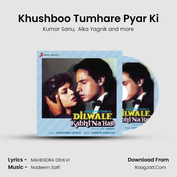 Khushboo Tumhare Pyar Ki MP3 Song by Kumar Sanu Cover