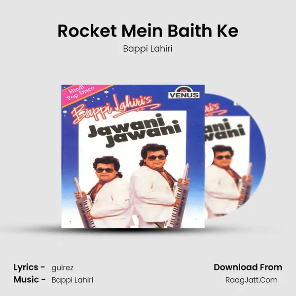 Rocket Mein Baith Ke MP3 Song by Bappi Lahiri Cover