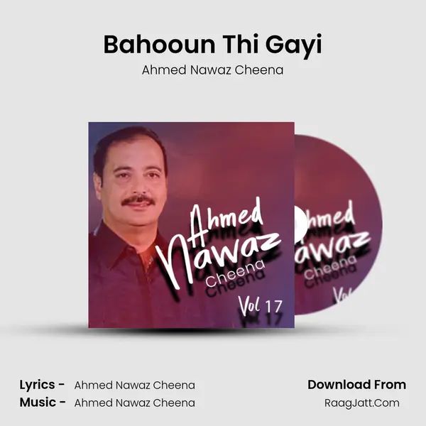 Bahooun Thi Gayi MP3 Song by Ahmed Nawaz Cheena Cover