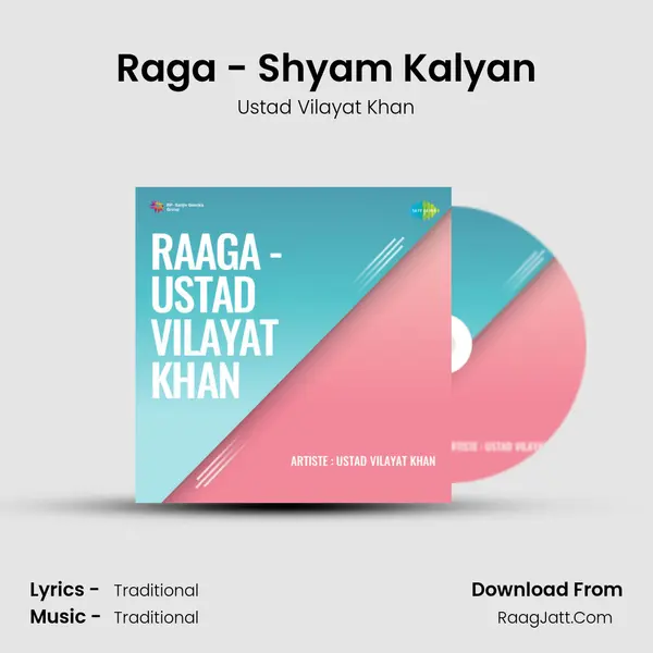 Raga - Shyam Kalyan MP3 Song by Ustad Vilayat Khan Cover