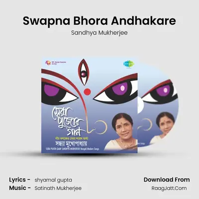 Swapna Bhora Andhakare MP3 Song by Sandhya Mukherjee Cover