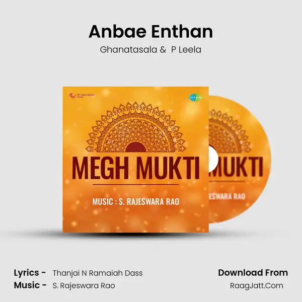 Anbae Enthan MP3 Song by Ghanatasala Cover