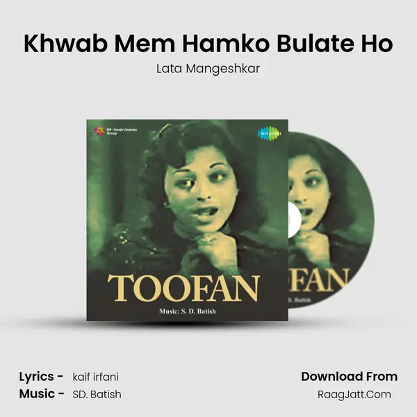 Khwab Mem Hamko Bulate Ho MP3 Song by Lata Mangeshkar Cover