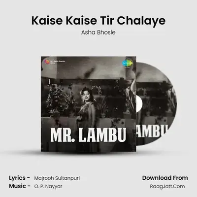 Kaise Kaise Tir Chalaye MP3 Song by Asha Bhosle Cover